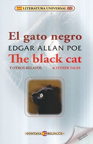 El gato negro / The black cat (Fontana Bilingüe)
